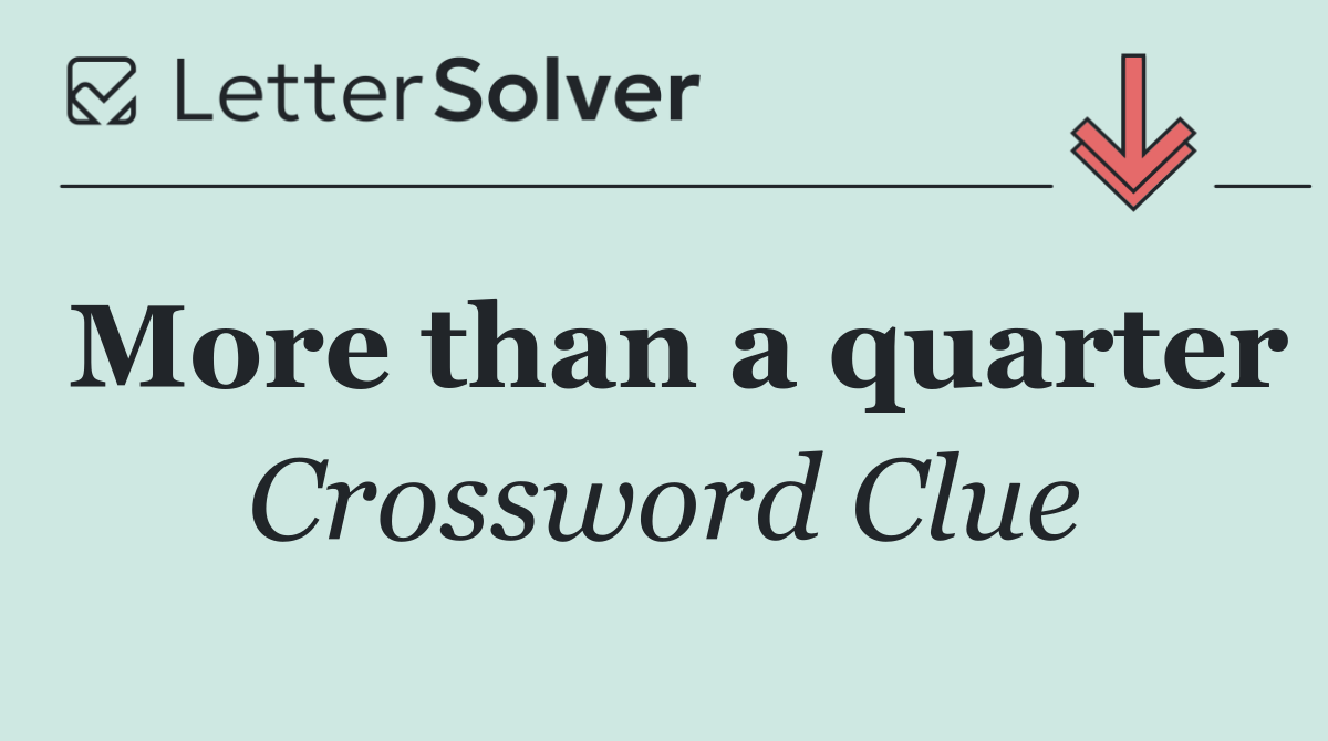 More than a quarter