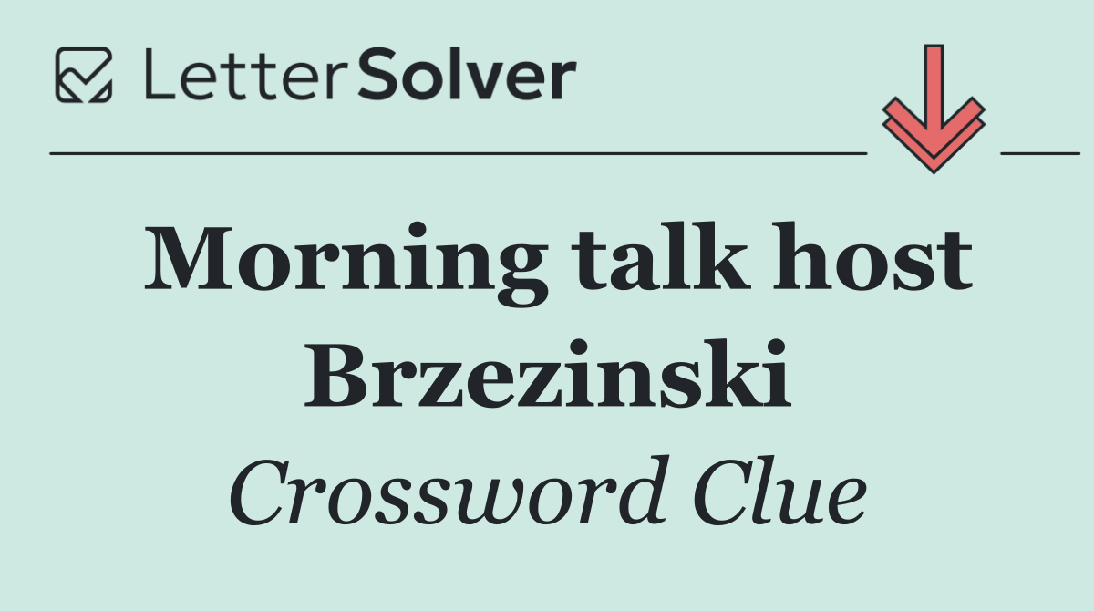 Morning talk host Brzezinski