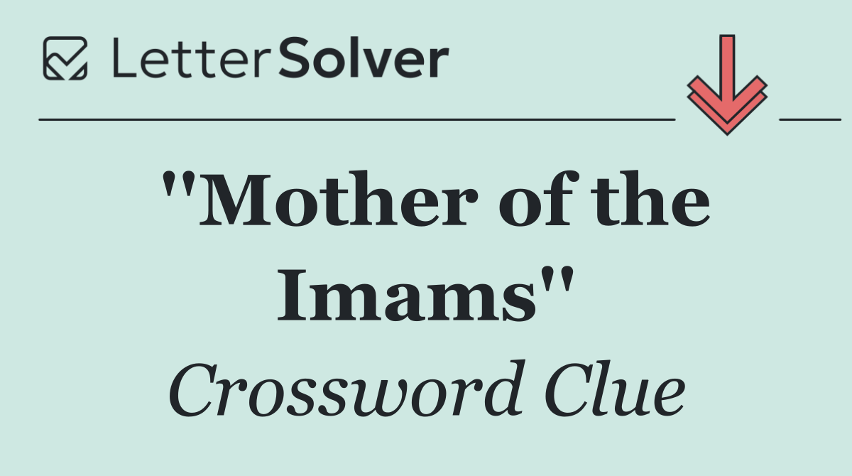 ''Mother of the Imams''