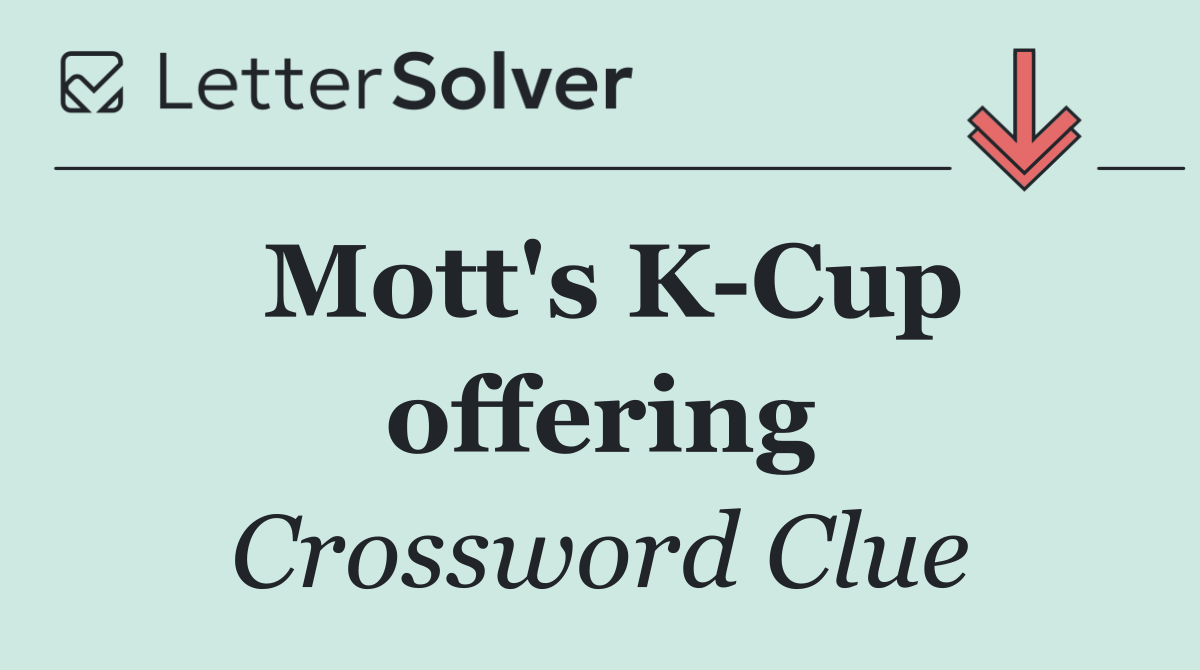 Mott's K Cup offering