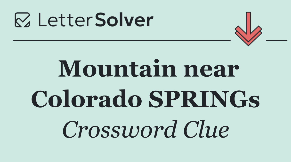 Mountain near Colorado SPRINGs