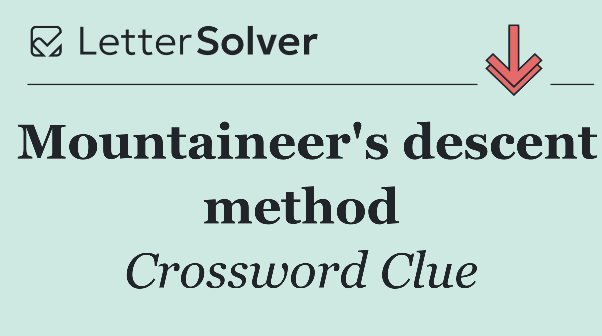Mountaineer's descent method