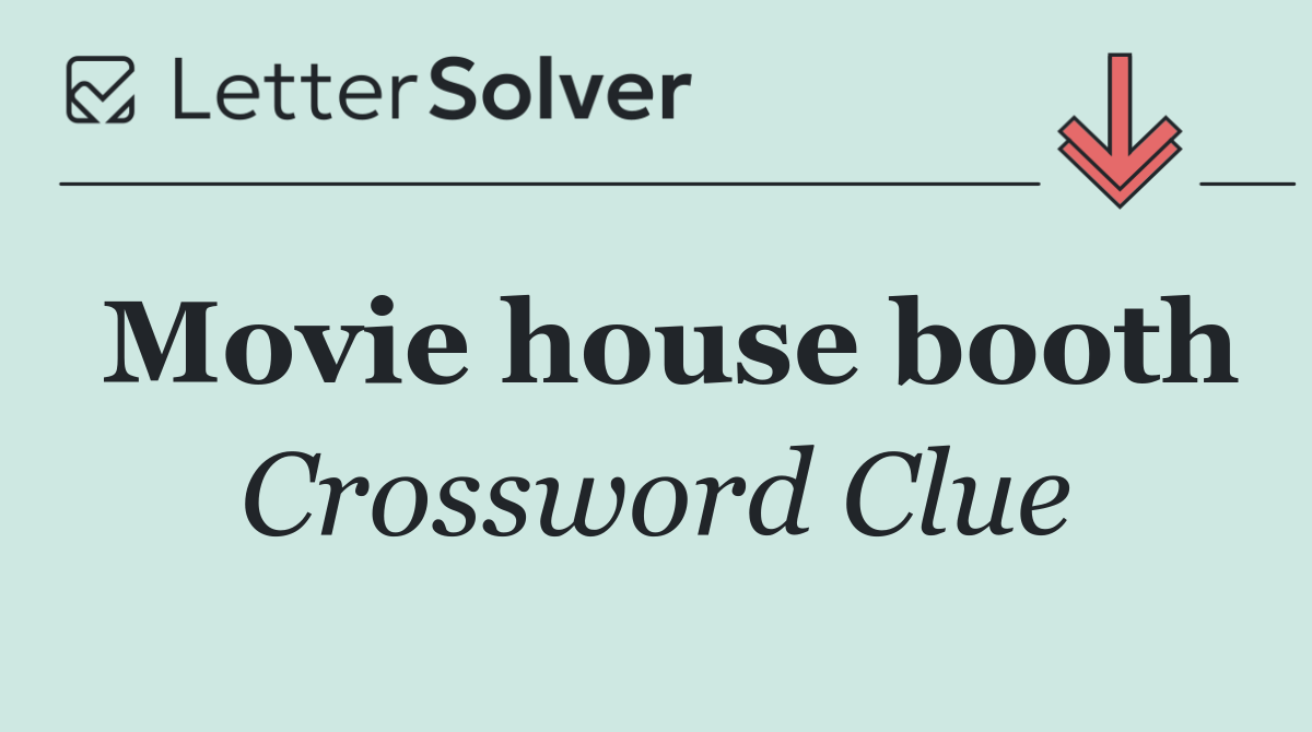 Movie house booth