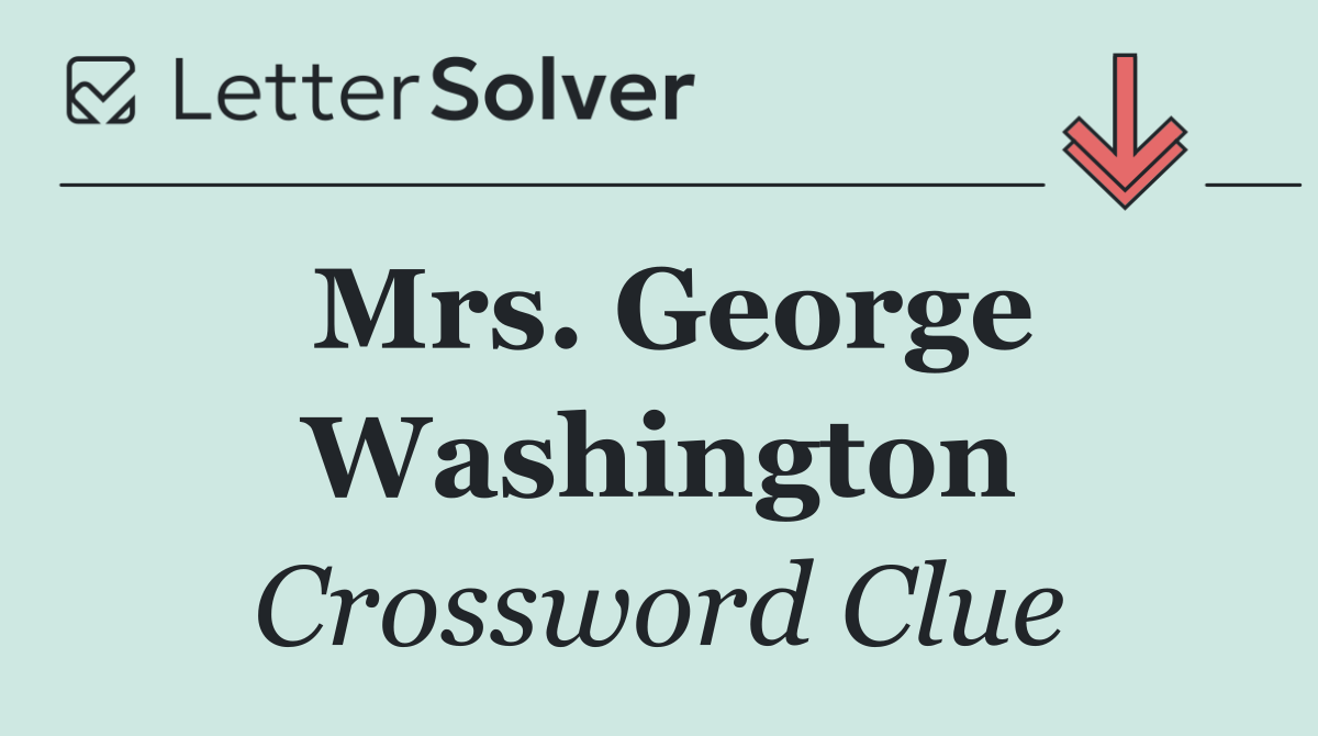 Mrs. George Washington