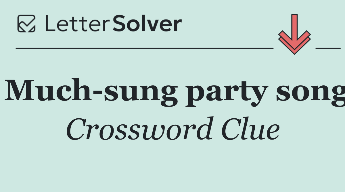 Much sung party song
