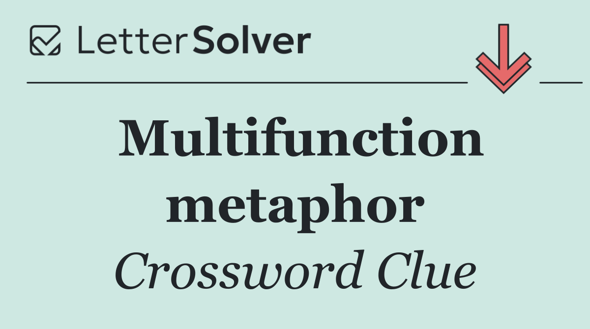 Multifunction metaphor