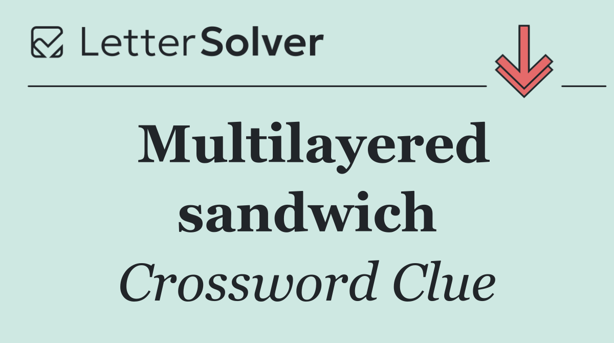 Multilayered sandwich