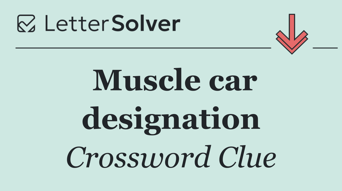 Muscle car designation
