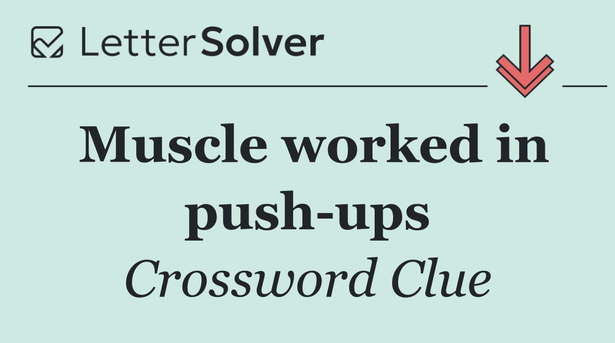 Muscle worked in push ups