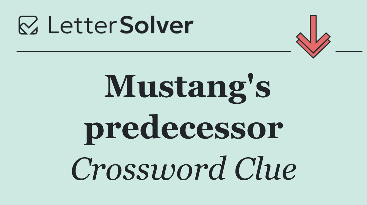 Mustang's predecessor