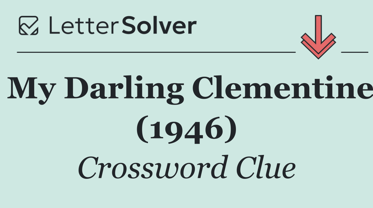 My Darling Clementine (1946)