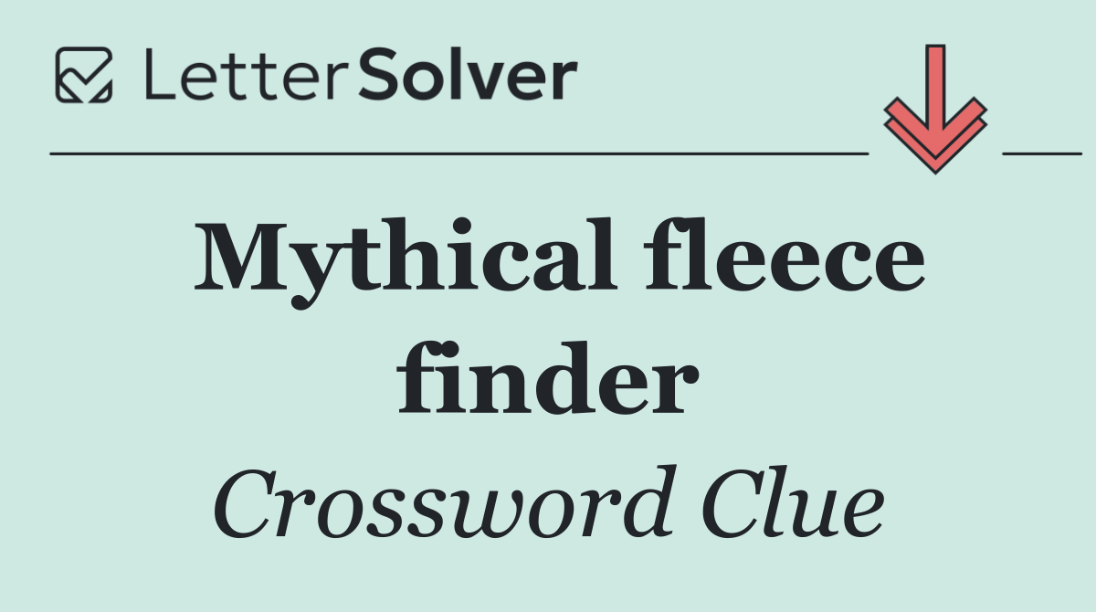 Mythical fleece finder