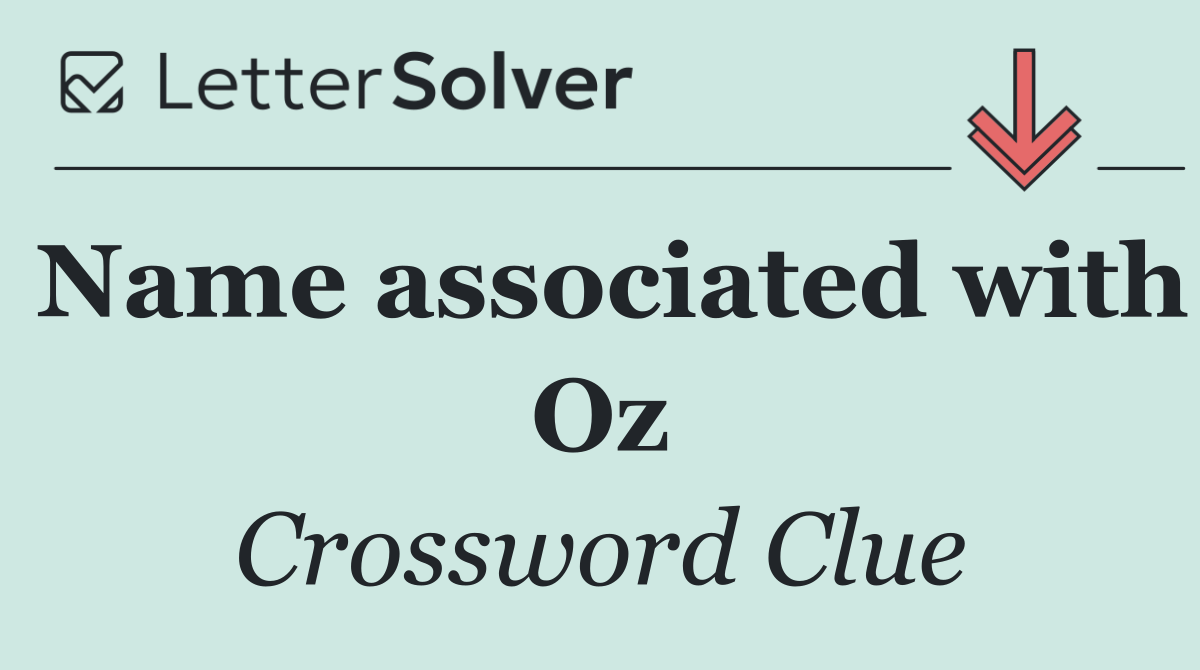 Name associated with Oz