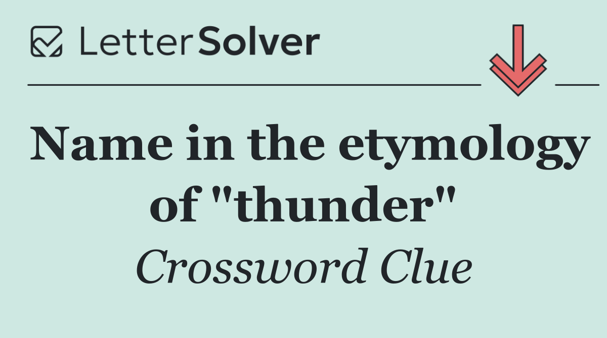 Name in the etymology of "thunder"