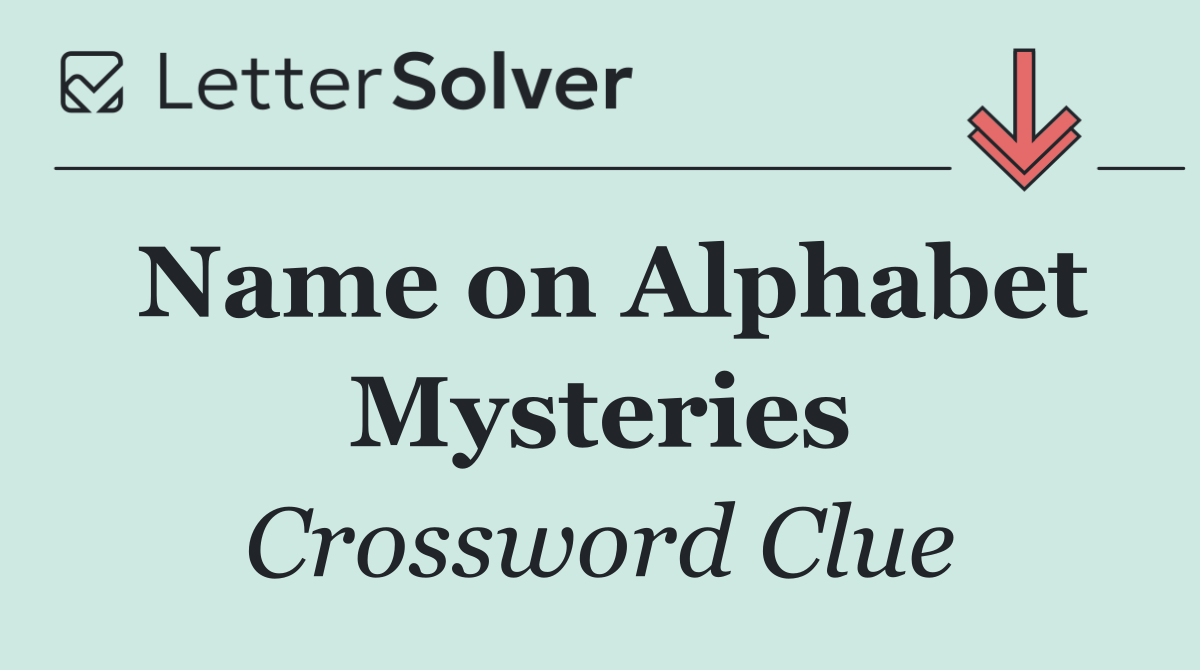 Name on Alphabet Mysteries