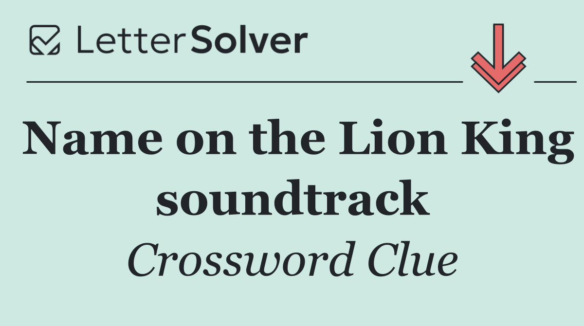 Name on the Lion King soundtrack