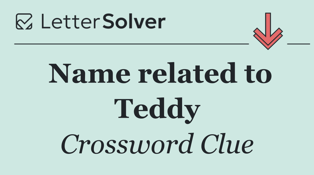 Name related to Teddy