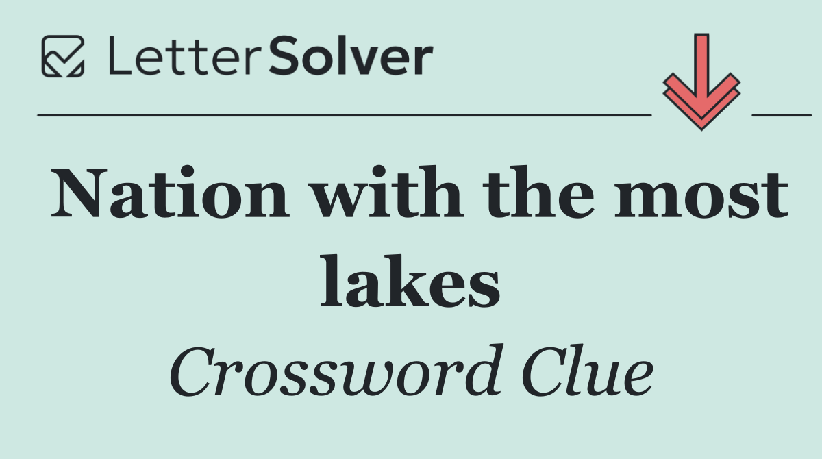 Nation with the most lakes