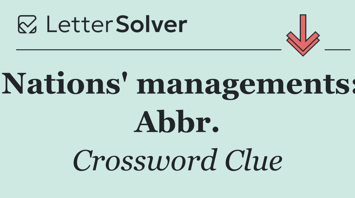 Nations' managements: Abbr.