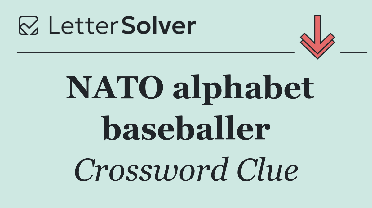 NATO alphabet baseballer