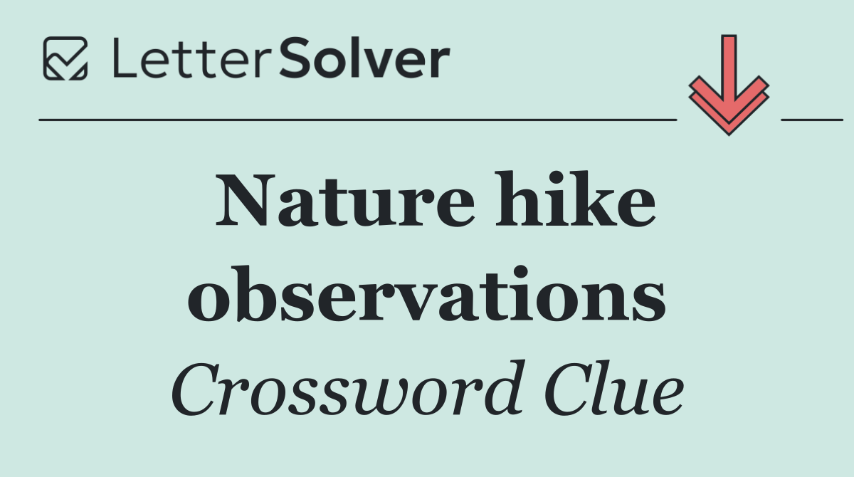 Nature hike observations