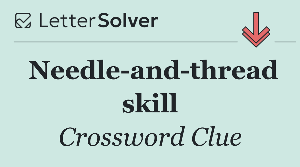 Needle and thread skill