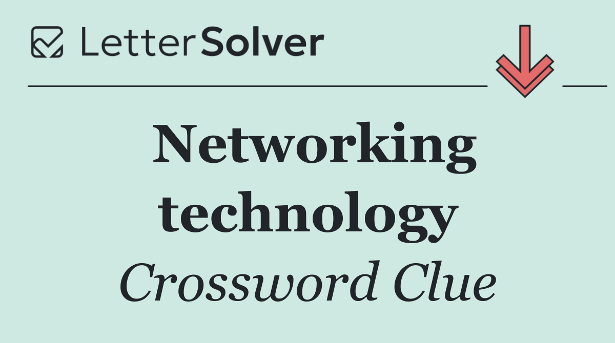 Networking technology