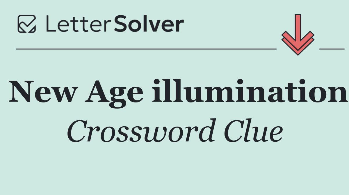 New Age illumination