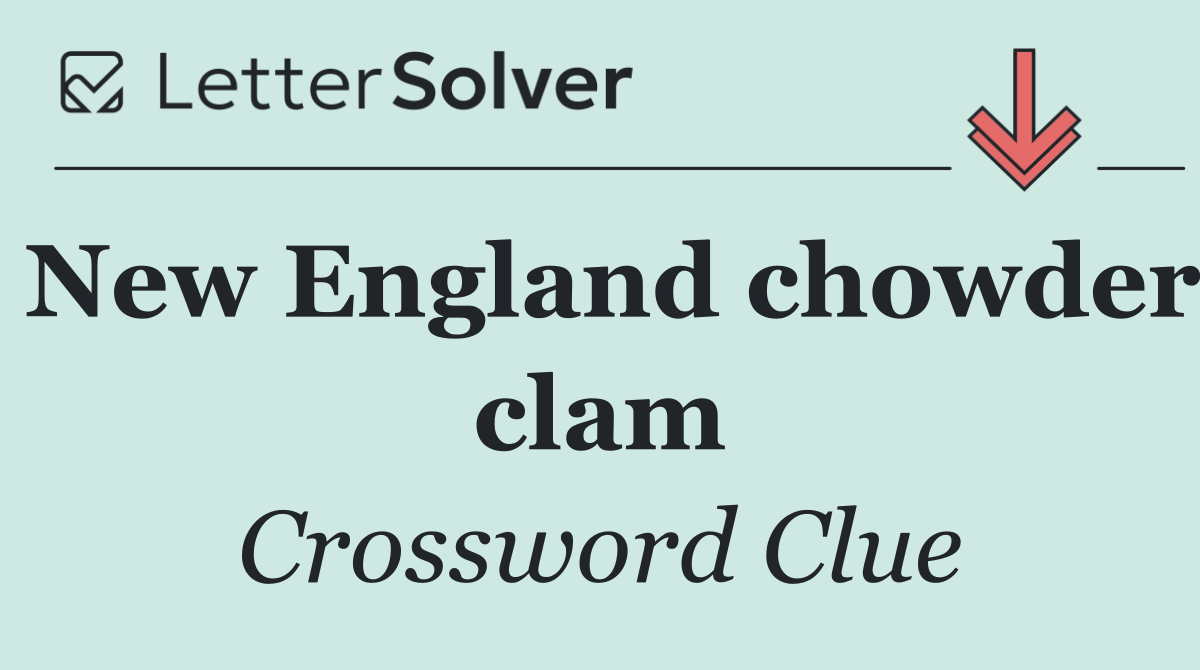 New England chowder clam