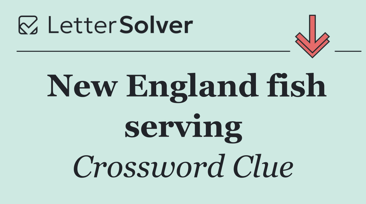 New England fish serving