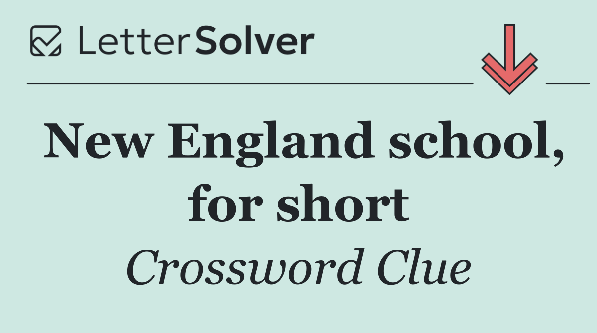 New England school, for short