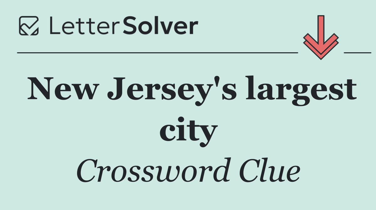 New Jersey's largest city