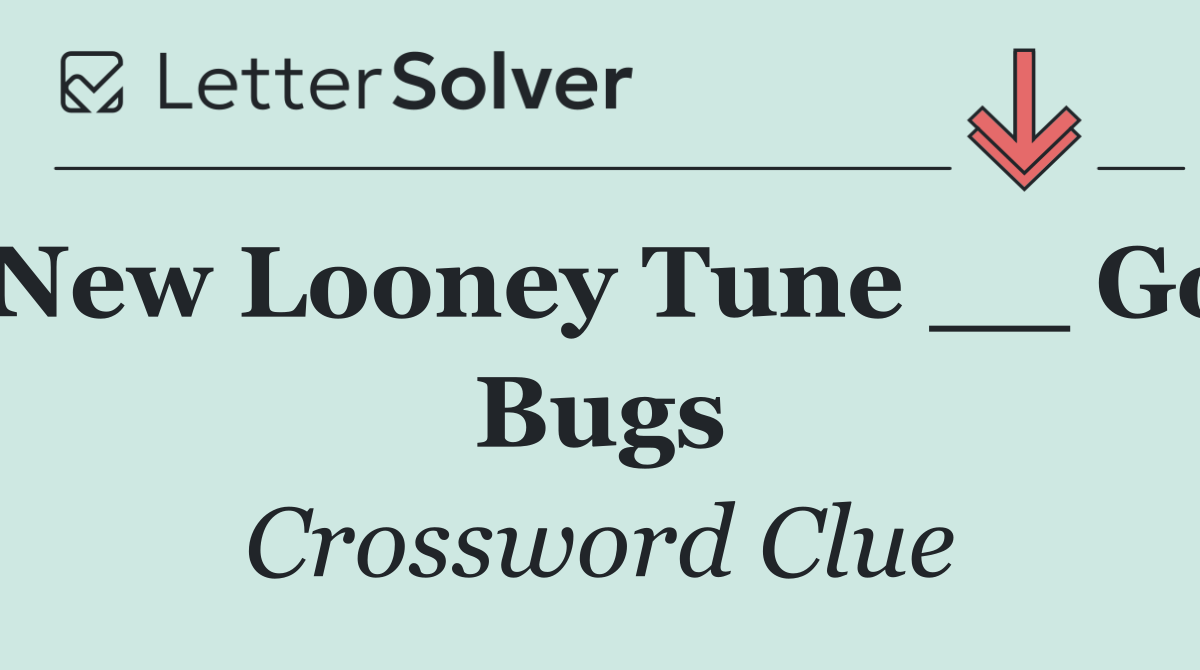 New Looney Tune __ Go Bugs