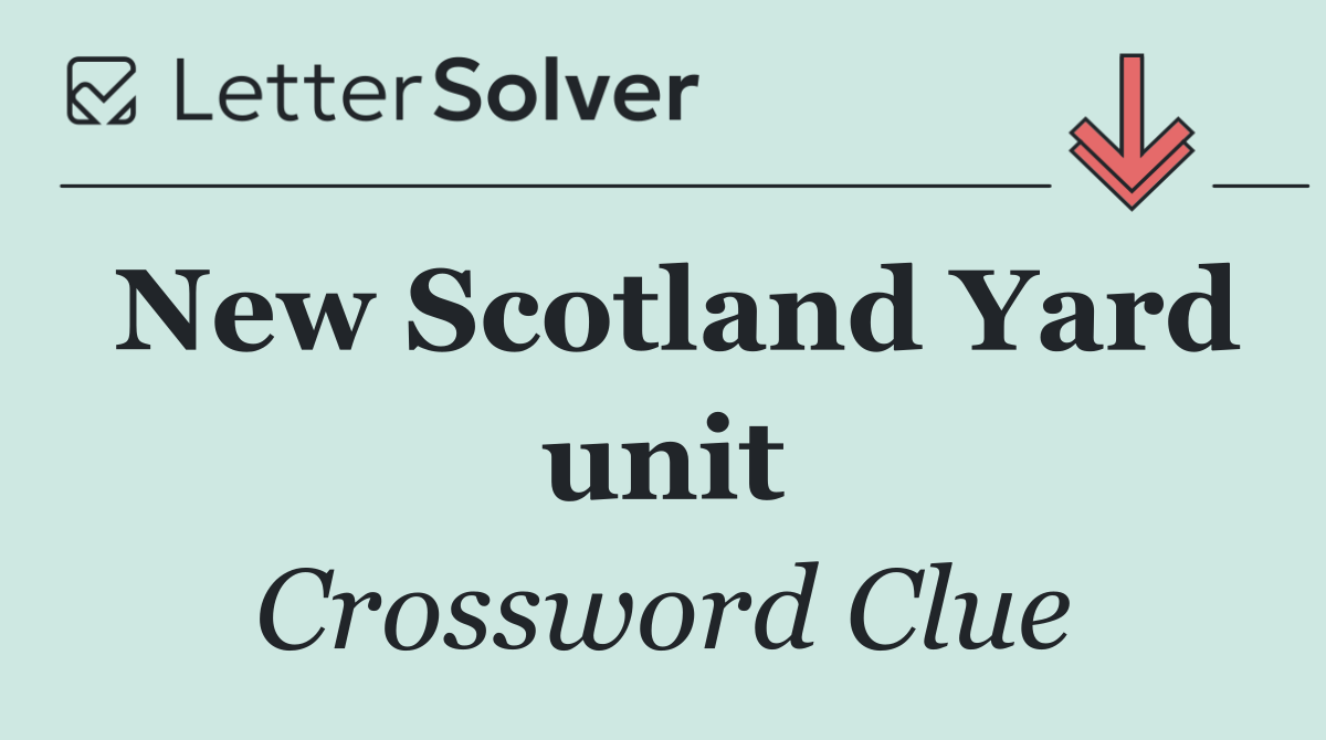 New Scotland Yard unit