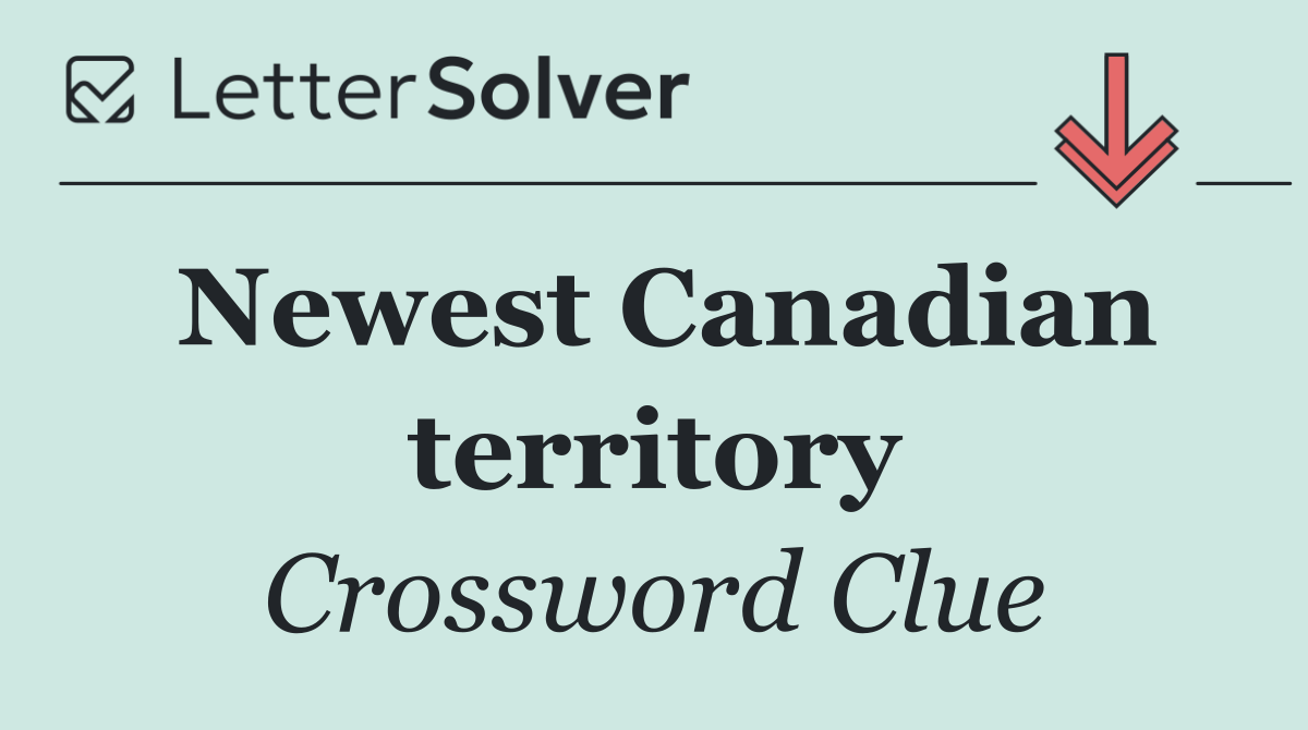 Newest Canadian territory