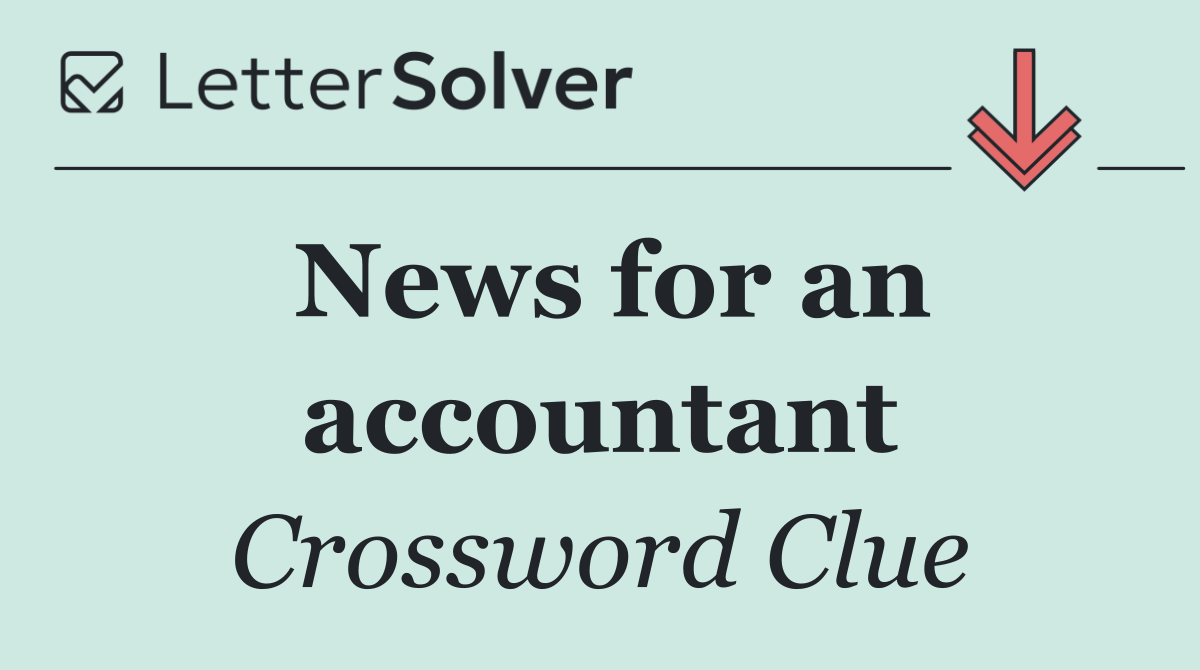 News for an accountant
