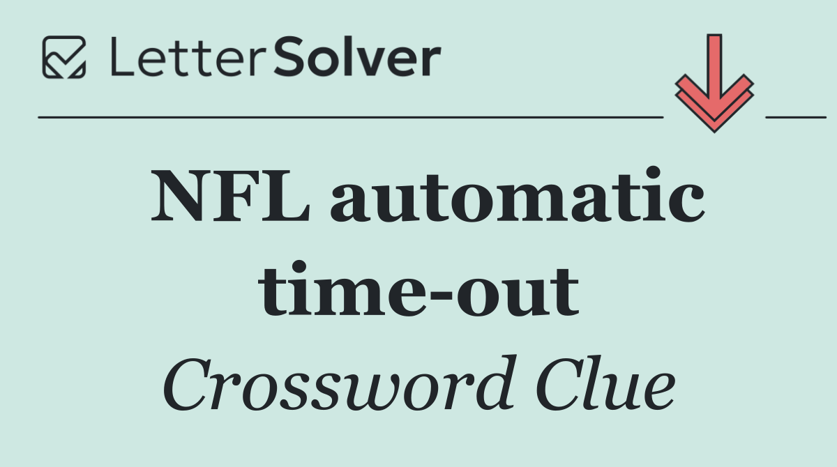 NFL automatic time out