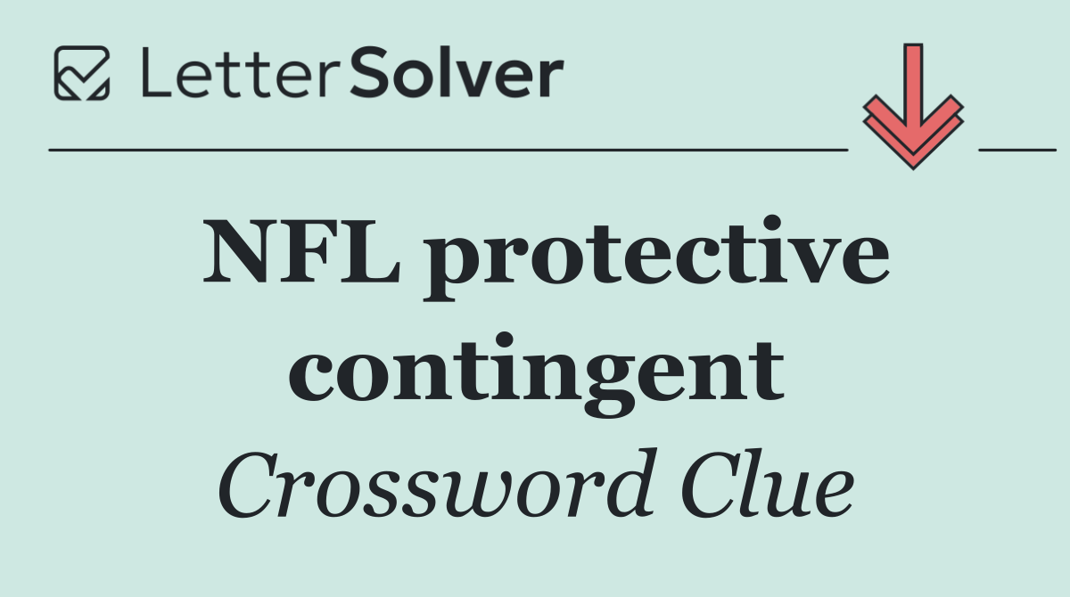 NFL protective contingent
