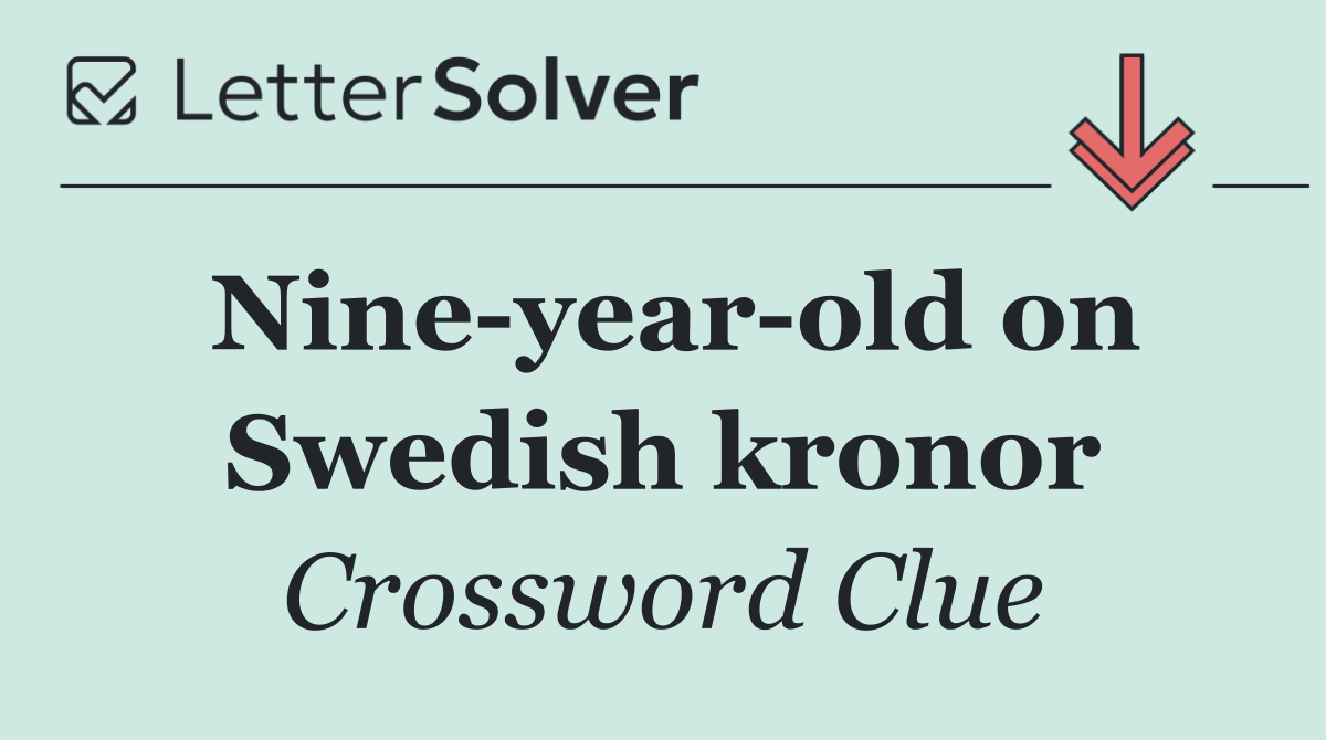 Nine year old on Swedish kronor