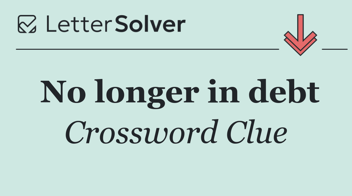 No longer in debt