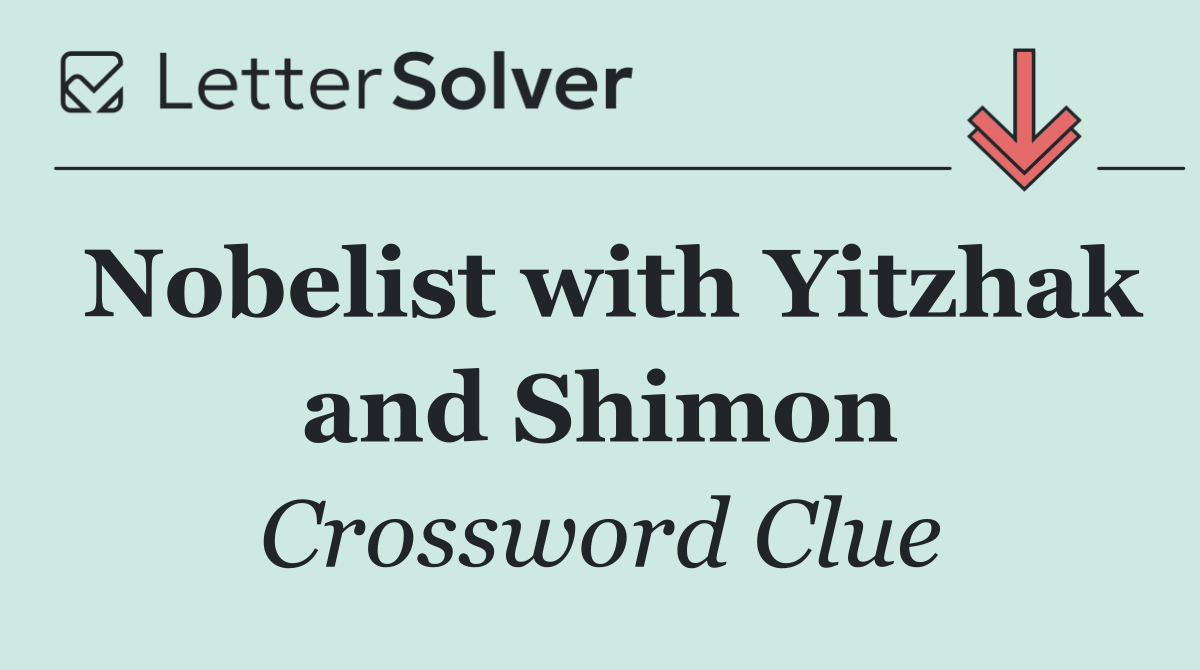Nobelist with Yitzhak and Shimon