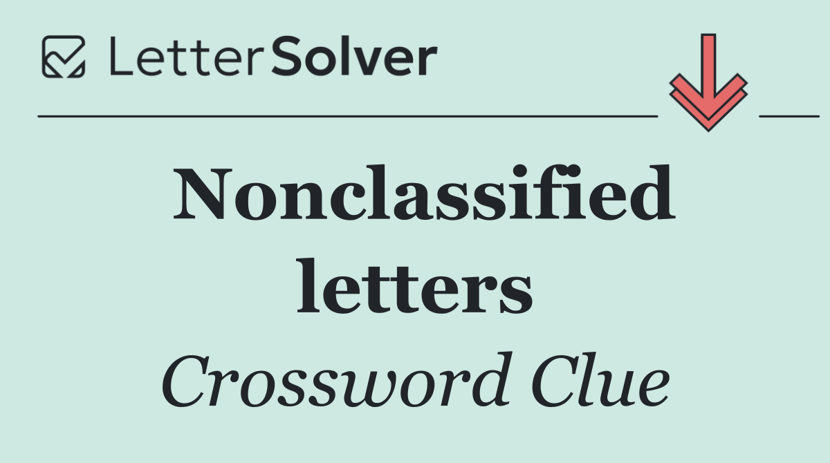 Nonclassified letters