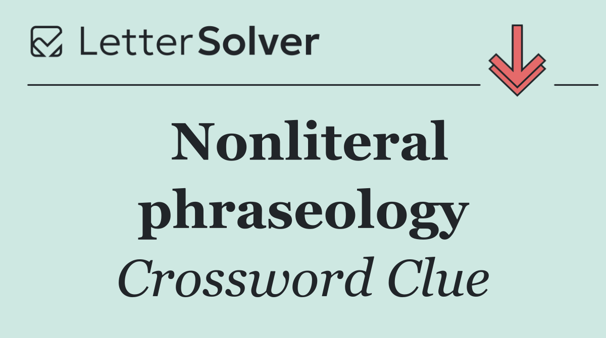 Nonliteral phraseology