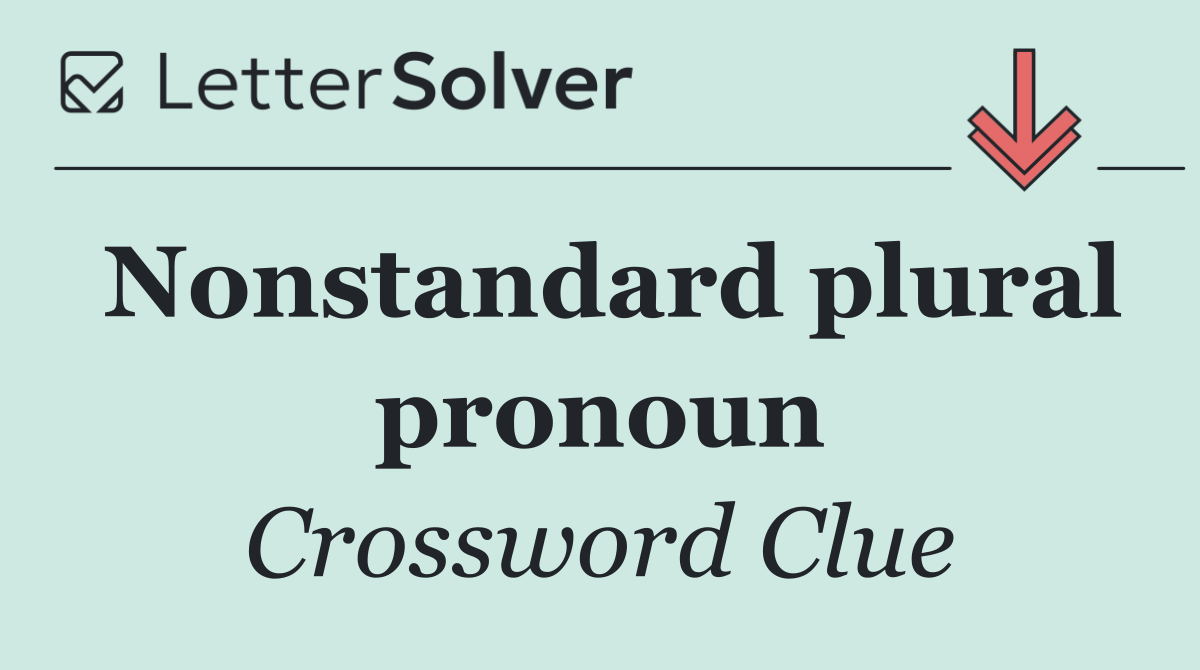 Nonstandard plural pronoun
