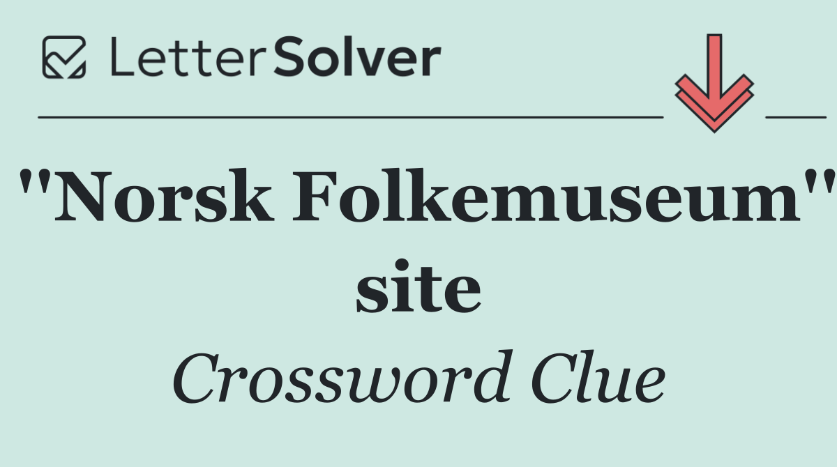 ''Norsk Folkemuseum'' site