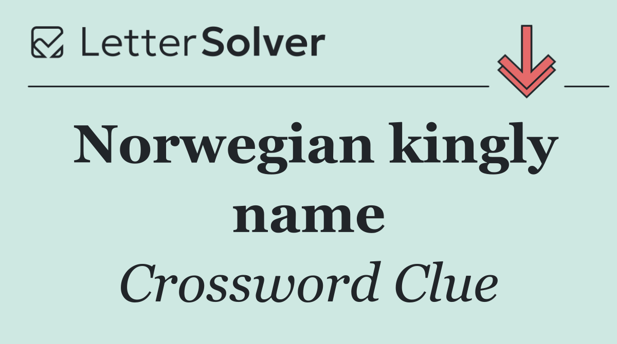 Norwegian kingly name