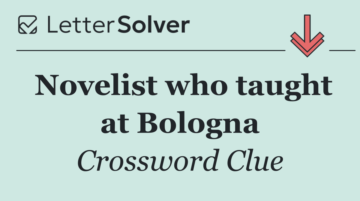 Novelist who taught at Bologna