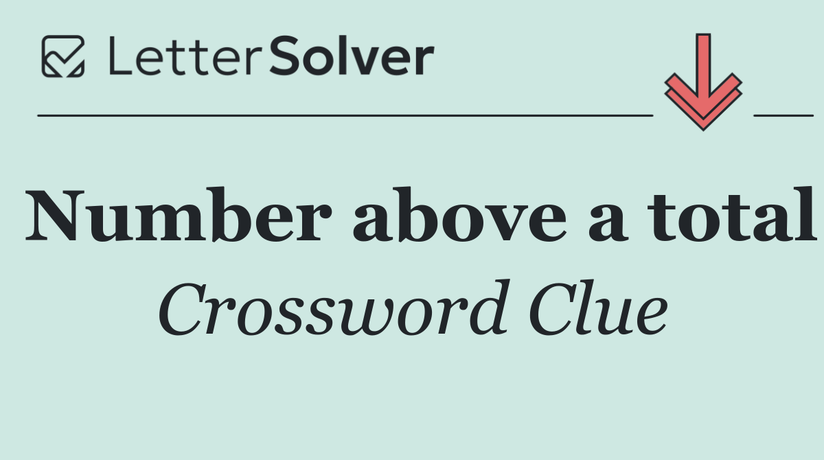 Number above a total