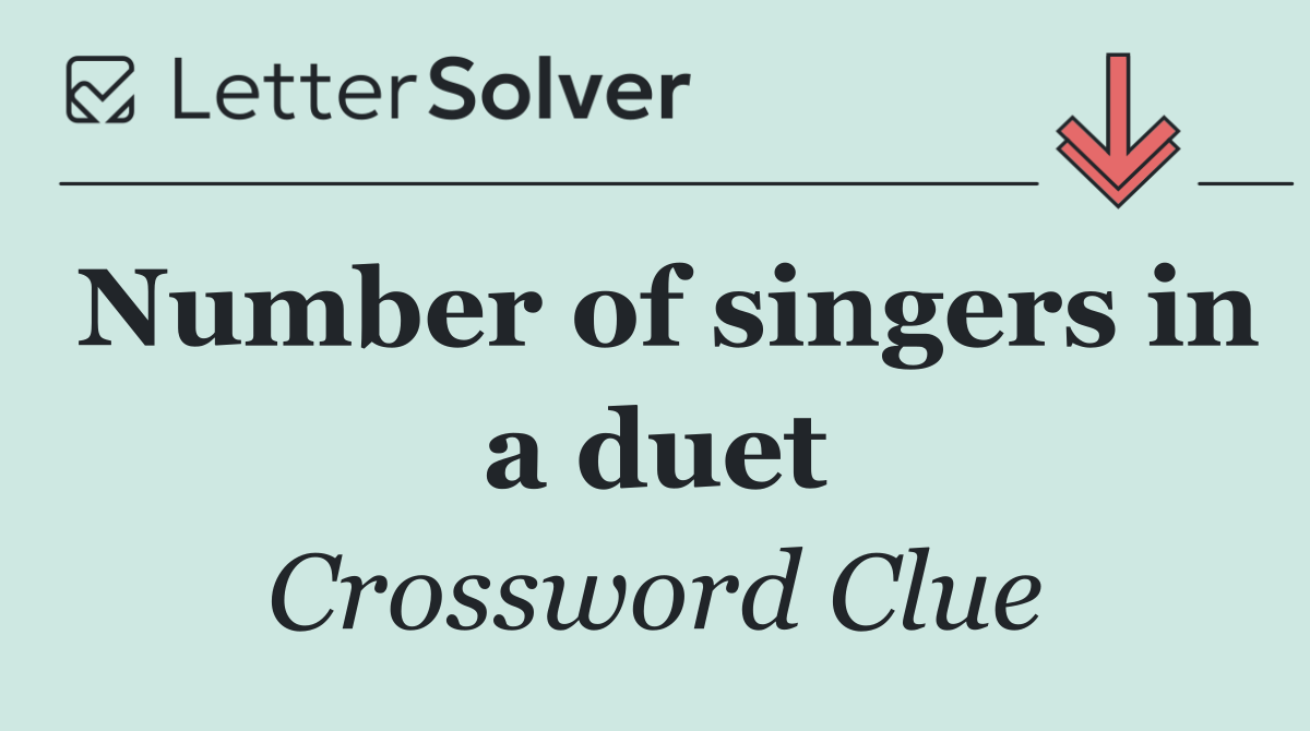 Number of singers in a duet