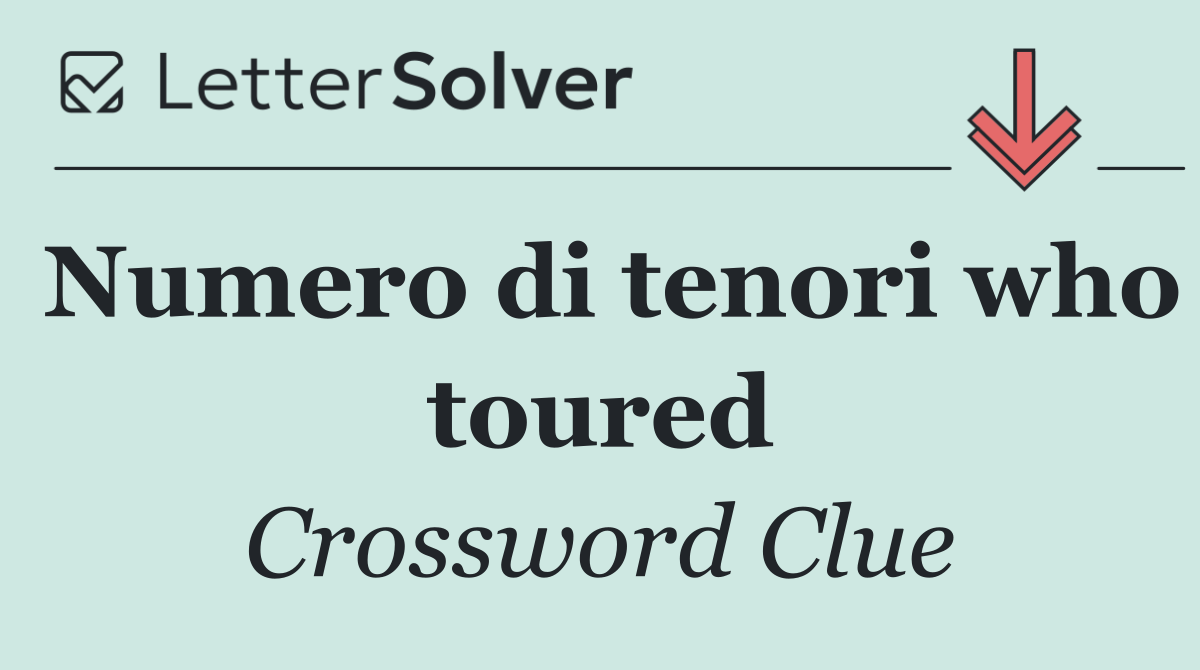 Numero di tenori who toured